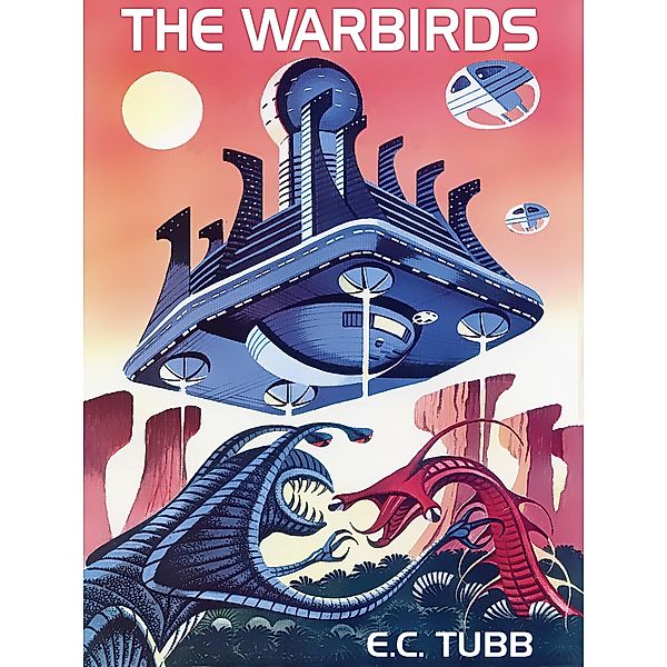 The Warbirds, E. C. Tubb