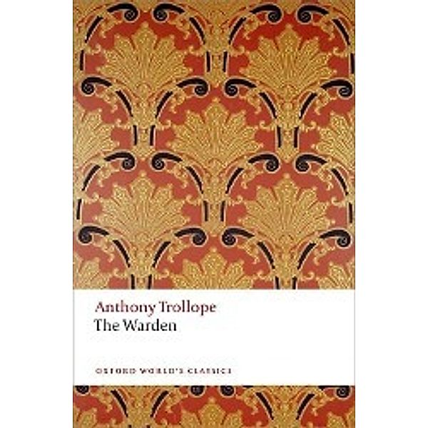 The Warden, Anthony Trollope