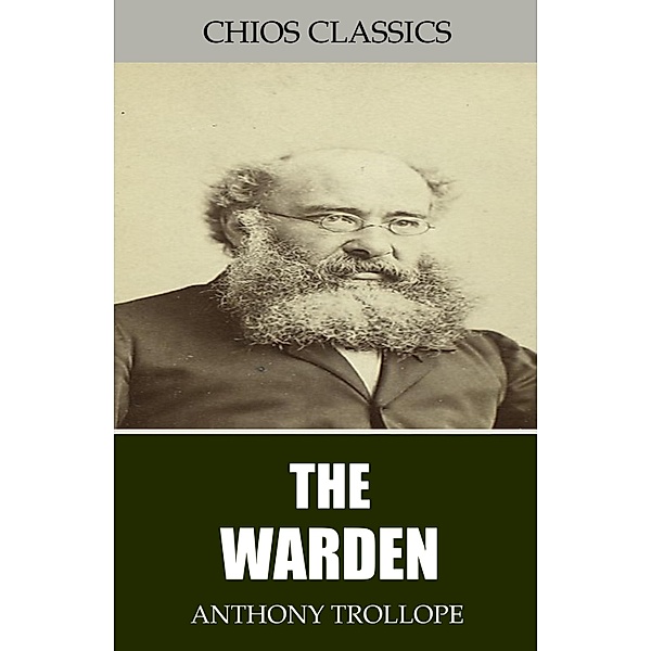 The Warden, Anthony Trollope