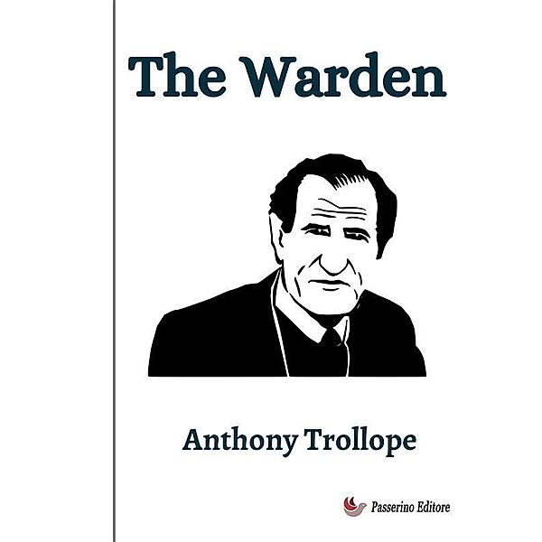 The Warden, Anthony Trollope