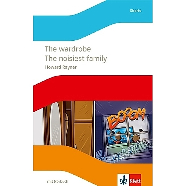 The wardrobe / The noisiest family, Howard Raynor