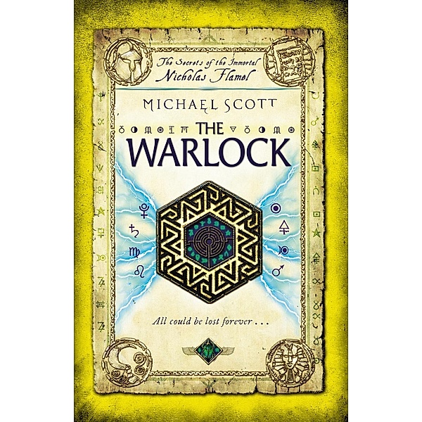 The Warlock / The Secrets of the Immortal Nicholas Flamel Bd.5, Michael Scott