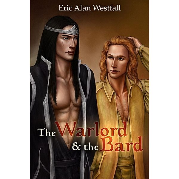 The Warlord and The Bard, Eric Alan Westfall