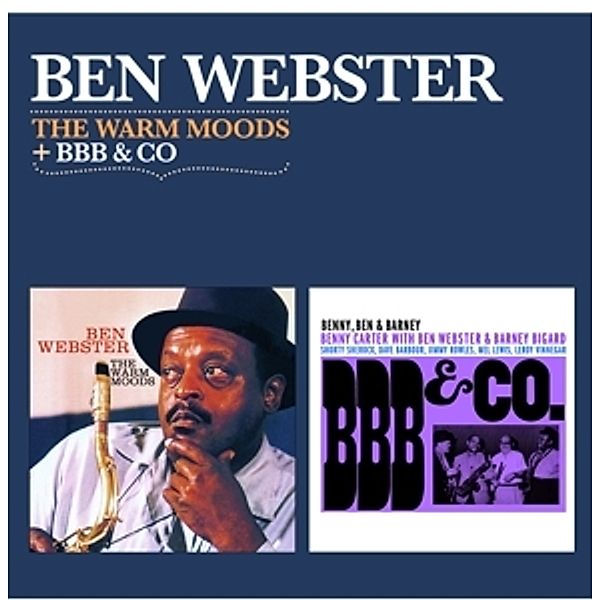 The Warm Moods+Bbb & Co, Ben Webster