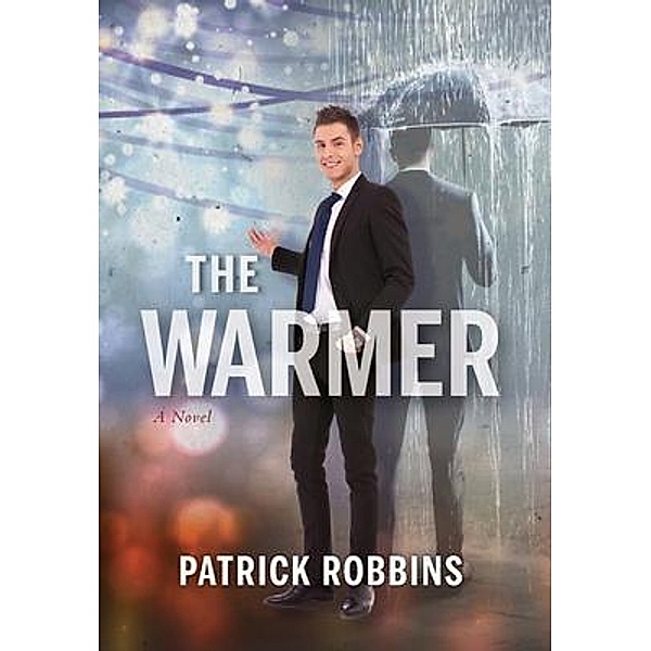 The Warmer, Patrick Robbins