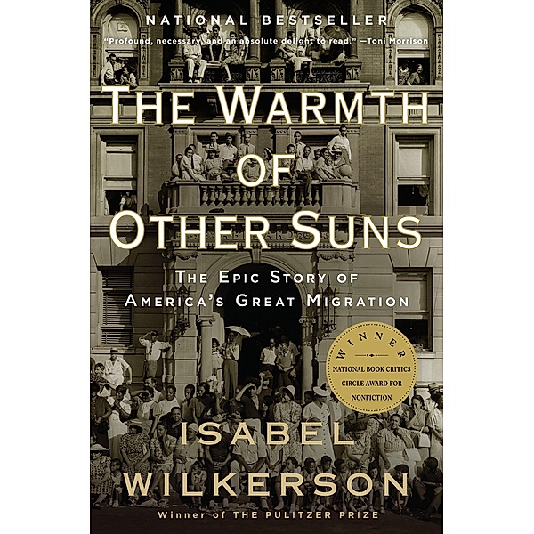 The Warmth of Other Suns, Isabel Wilkerson