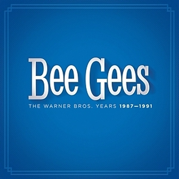 The Warner Bros. Years 1987-1991, Bee Gees