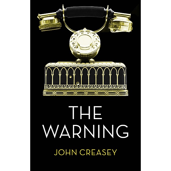The Warning / The Baron Bd.21, John Creasey