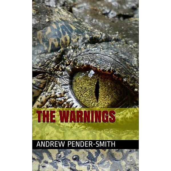 The Warnings, Andrew Pender-Smith