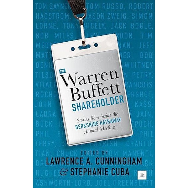 The Warren Buffett Shareholder, Lawrence A. Cunningham, Stephanie Cuba