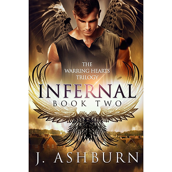 The Warring Hearts Trilogy: Infernal, J. Ashburn