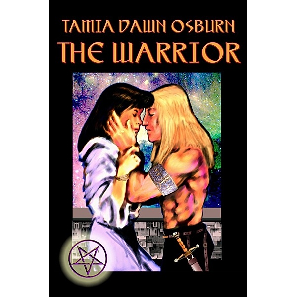 The Warrior, Tamia Dawn Osburn