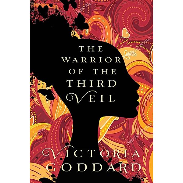 The Warrior of the Third Veil (The Sisters Avramapul, #2) / The Sisters Avramapul, Victoria Goddard