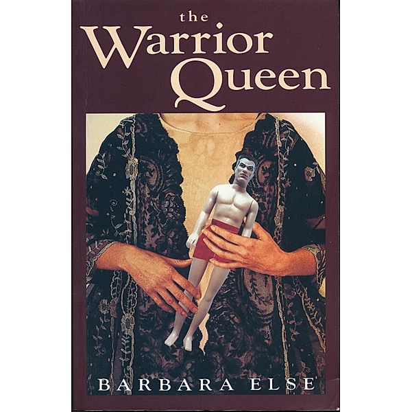 The Warrior Queen, Barbara Else