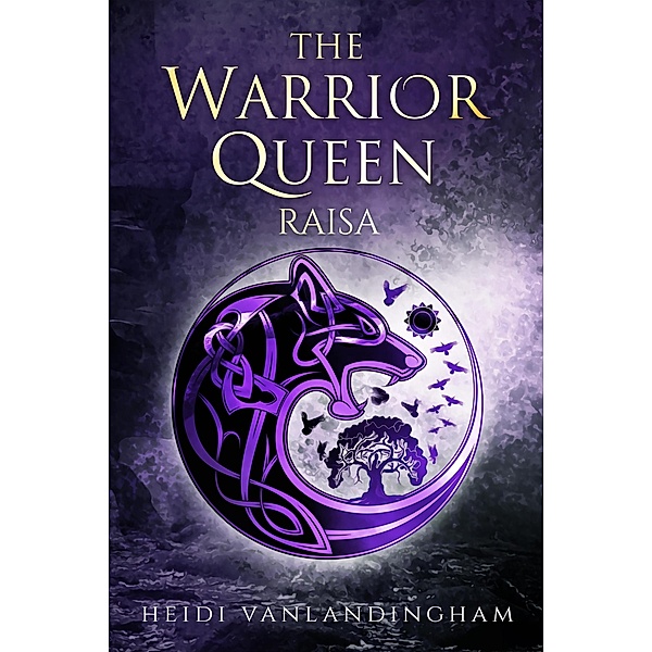 The Warrior Queen: Raisa (Flight of the Night Witches, #3) / Flight of the Night Witches, Heidi Vanlandingham