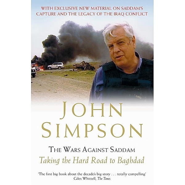 The Wars Against Saddam, John Simpson