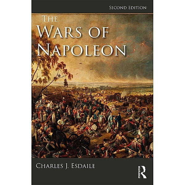 The Wars of Napoleon, Charles J Esdaile