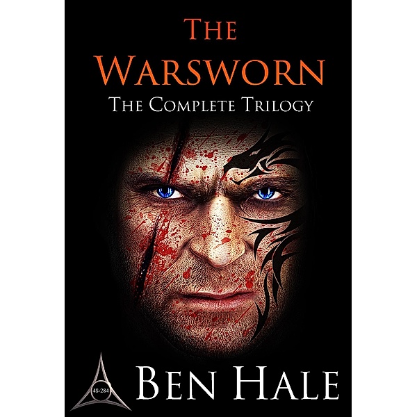 The Warsworn Trilogy / The Warsworn, Ben Hale