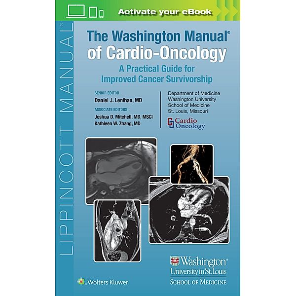 The Washington Manual of Cardio-Oncology, Daniel J Lenihan
