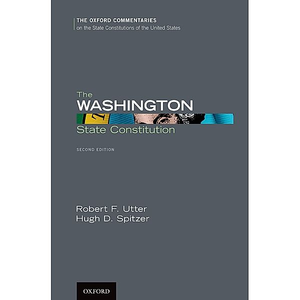 The Washington State Constitution, Robert F. Utter, Hugh D. Spitzer
