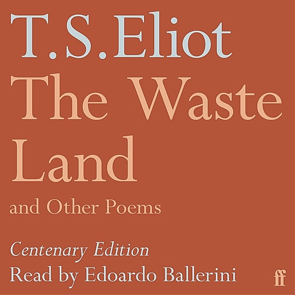 The Waste Land and Other Poems, T. S. Eliot
