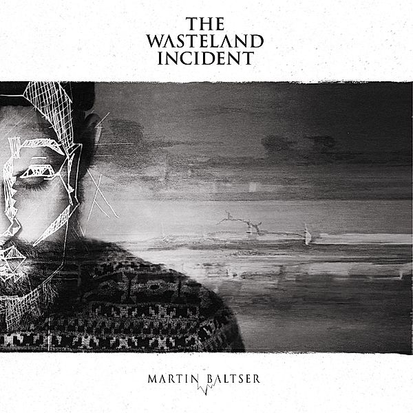 The Wasteland Incident (Black Vinyl), Martin Baltser