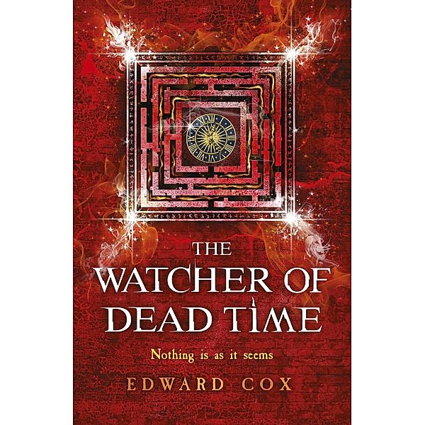 The Watcher of Dead Time / The Relic Guild, Edward Cox