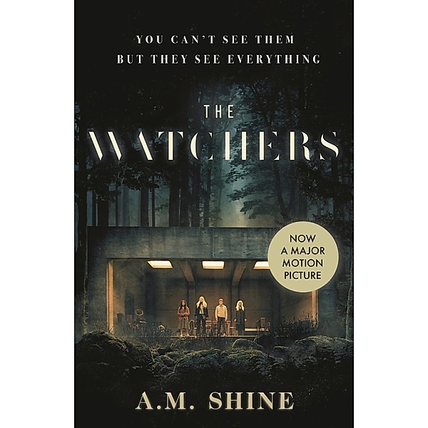 The Watchers, A.M. Shine