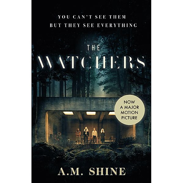 The Watchers, A. M. Shine