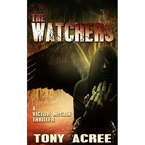 The Watchers / Hydra Publications, Acree Tony