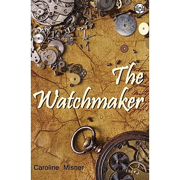 The Watchmaker, Caroline Misner
