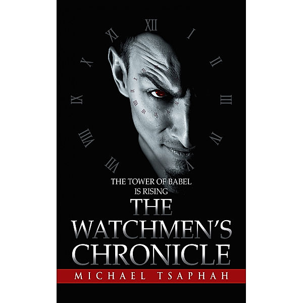 The Watchmen’S Chronicle, Michael Tsaphah