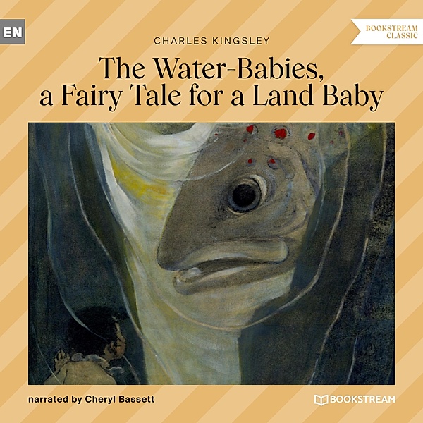 The Water-Babies, a Fairy Tale for a Land Baby, Charles Kingsley