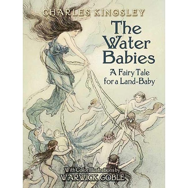 The Water Babies / Dover Children's Classics, Charles Kingsley