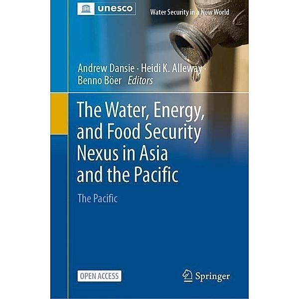 The Water, Energy, and Food Security Nexus in Asia and the Pacific