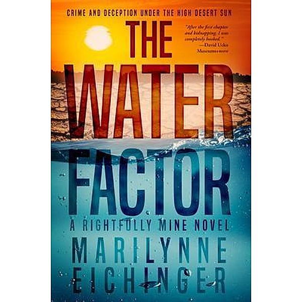 The Water Factor, Marilynne Eichinger