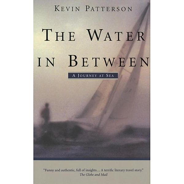 The Water in Between, Kevin Patterson