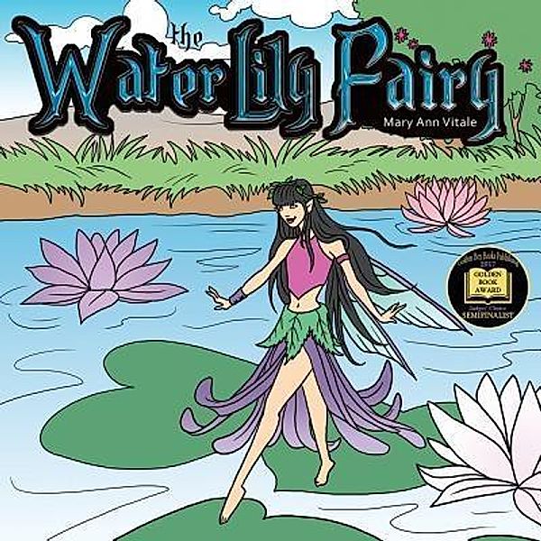 The Water Lily Fairy / The Water Lily Fairy Bd.1, Mary Ann Vitale