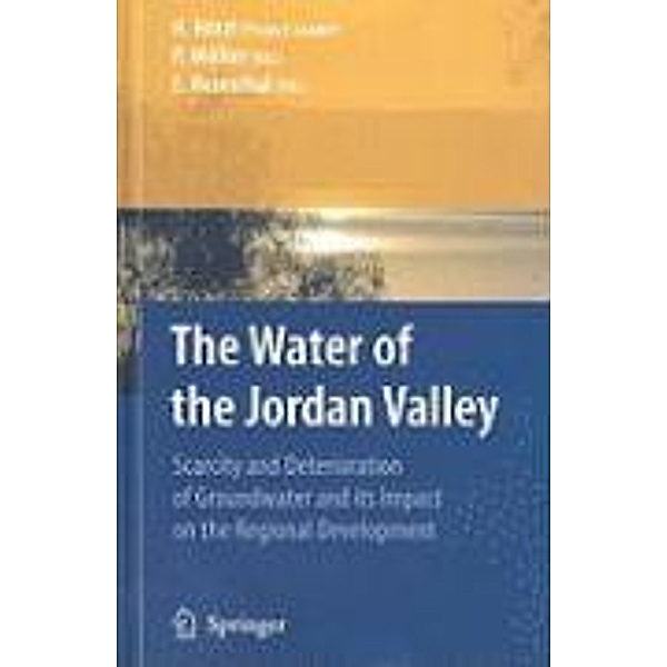 The Water of the Jordan Valley, Peter Möller, Heinz Hötzl, Eliahu Rosenthal