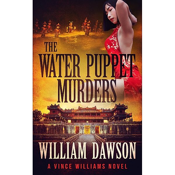 The Water Puppet Murders, William Dawson