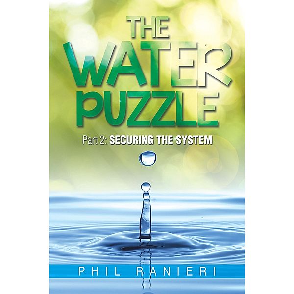 The Water Puzzle, Phil Ranieri