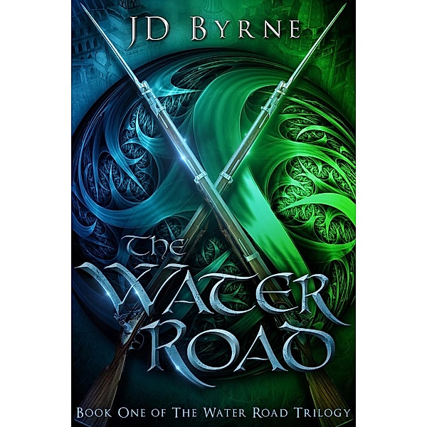 The Water Road (The Water Road Trilogy, #1), Jd Byrne