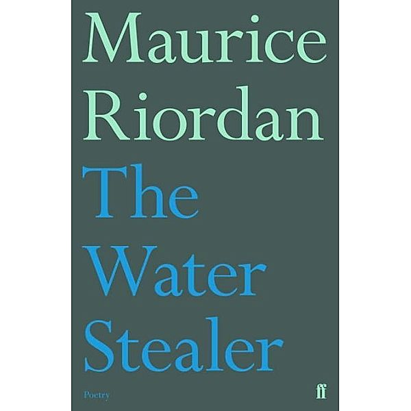 The Water Stealer, Maurice Riordan