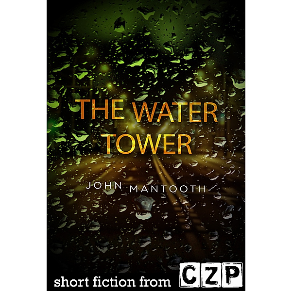 The Water Tower, John Mantooth