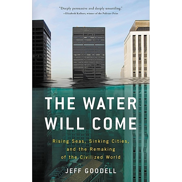The Water Will Come, Jeff Goodell