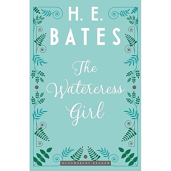 The Watercress Girl, H. E. Bates