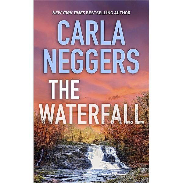 The Waterfall, Carla Neggers