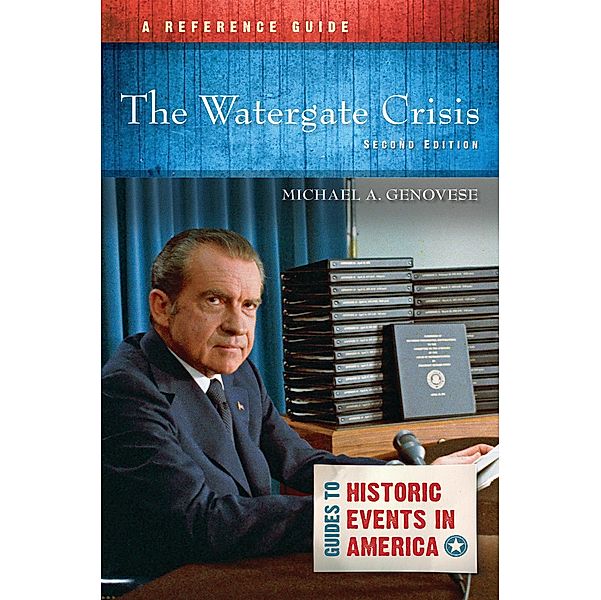 The Watergate Crisis, Michael A. Genovese