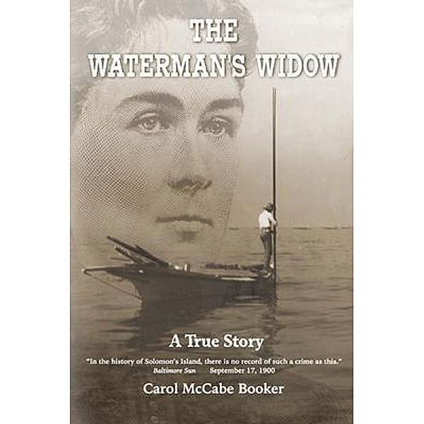 The Waterman's Widow, Carol Booker