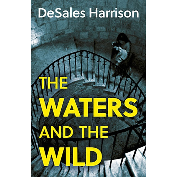 The Waters and the Wild, DeSales Harrison